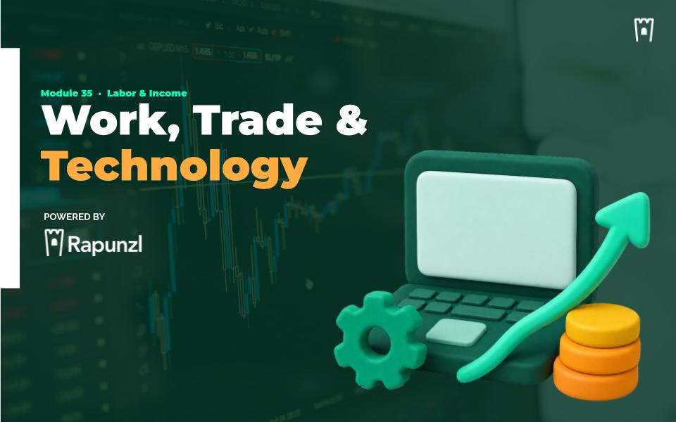 Work, Trade & Technology cover graphic for the Rapunzl economics curriculum